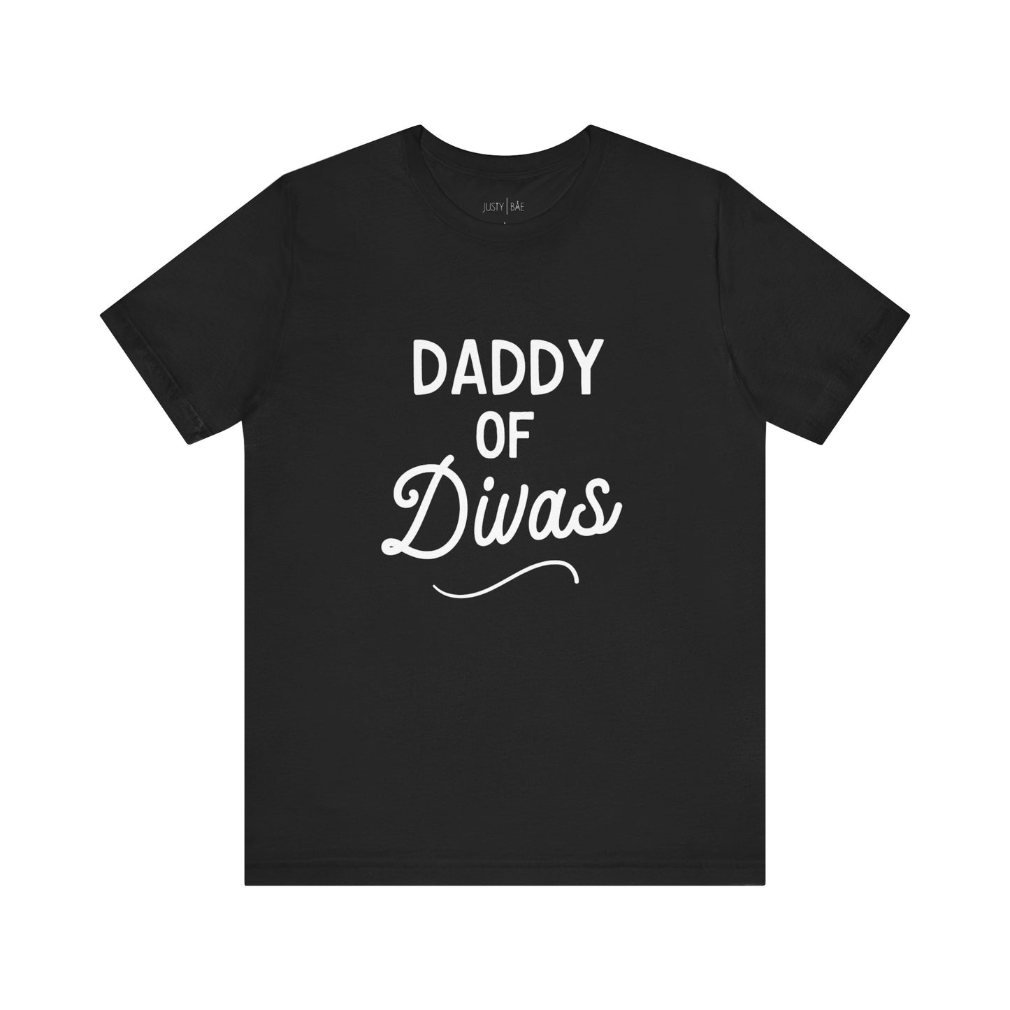 Daddy Of Divas Tee