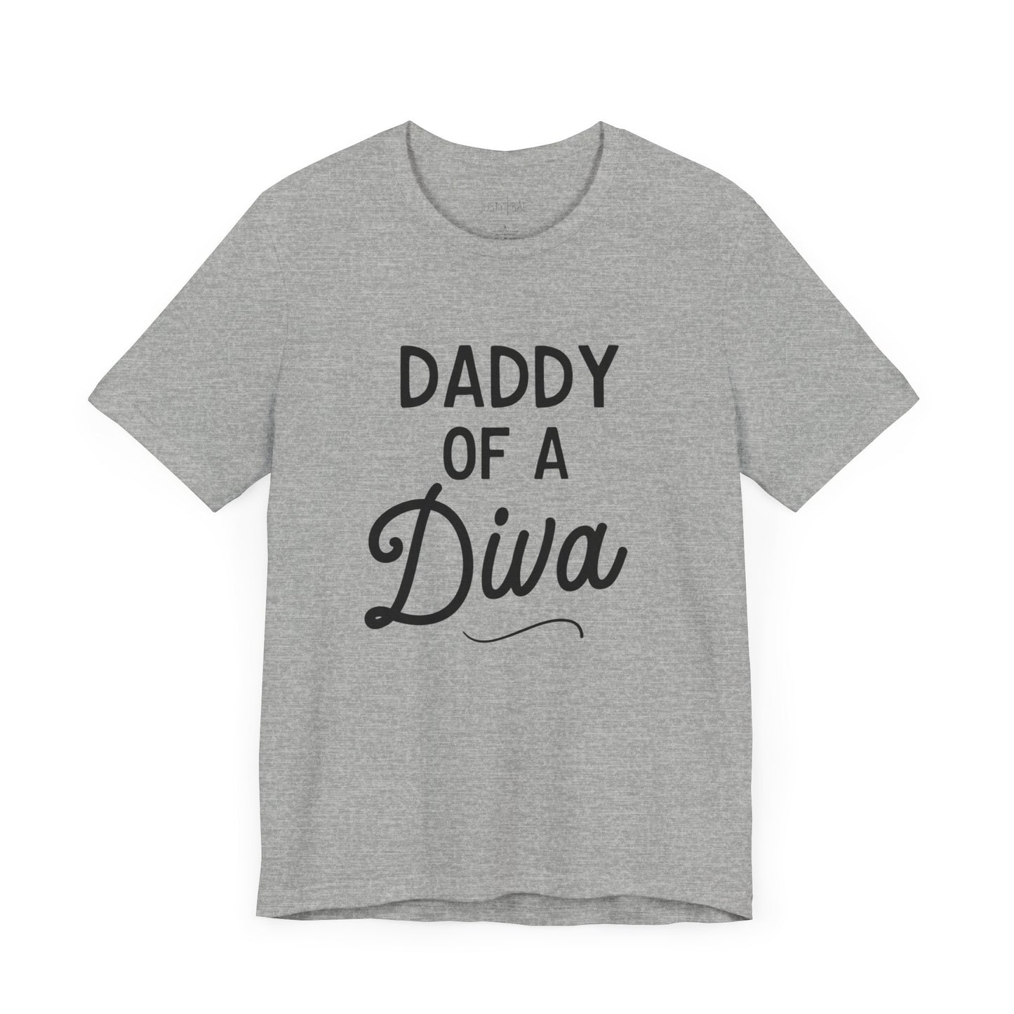 Daddy Of A Diva Tee