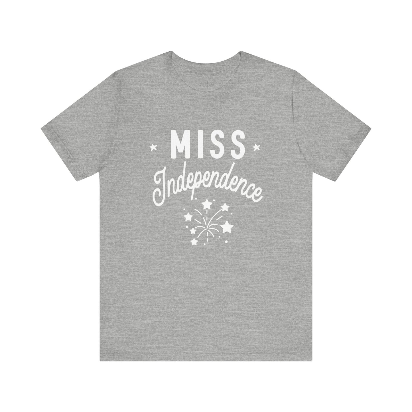 Miss Independence Adult Tee