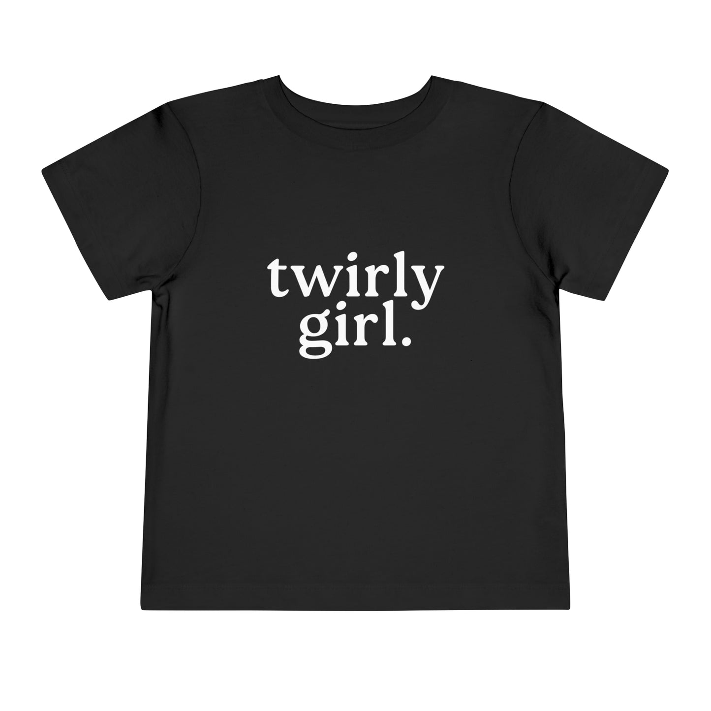 Twirly Girl Toddler Tee