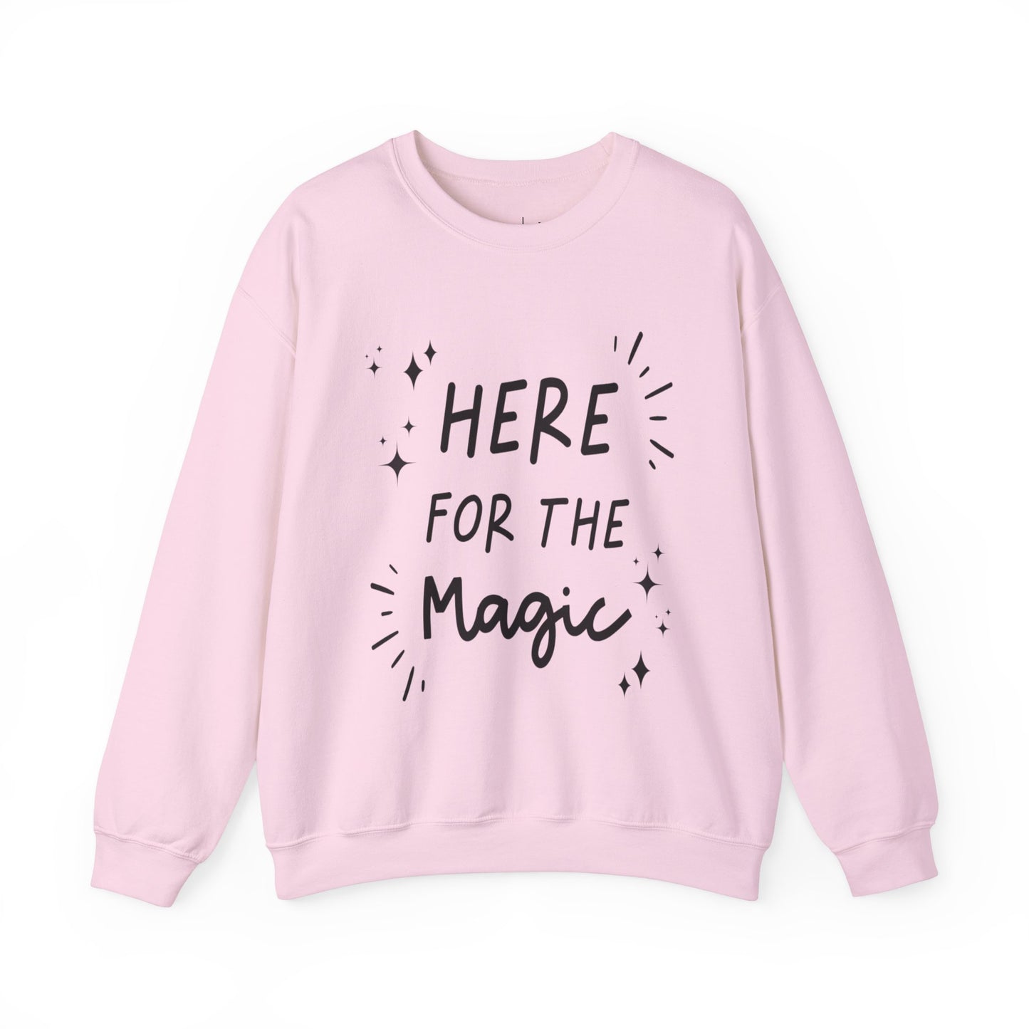 Here For The Magic Adult Sweatshirt