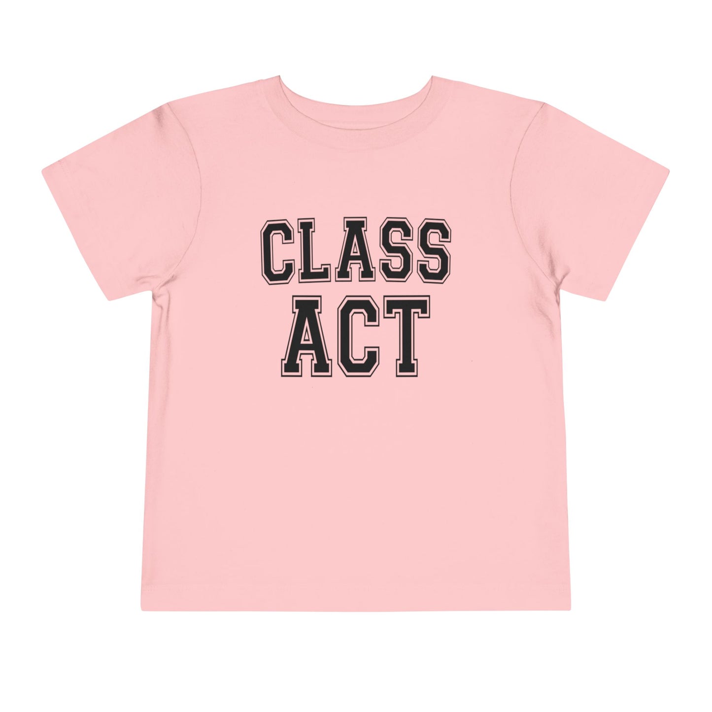 Class Act Toddler Tee