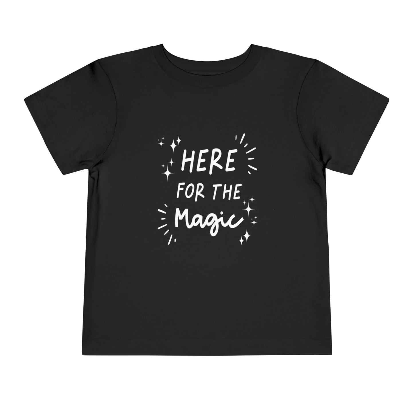 Here For The Magic Toddler Tee