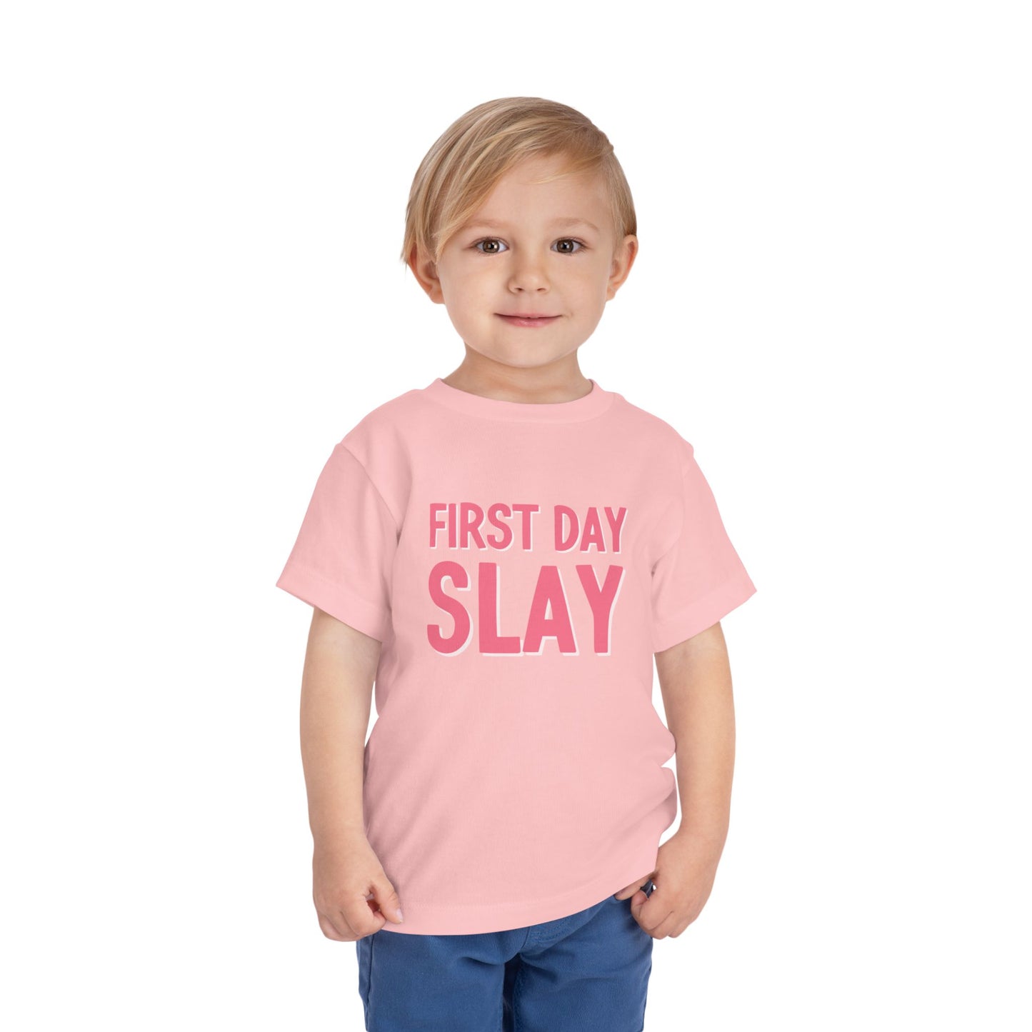 First Day Slay Toddler Tee