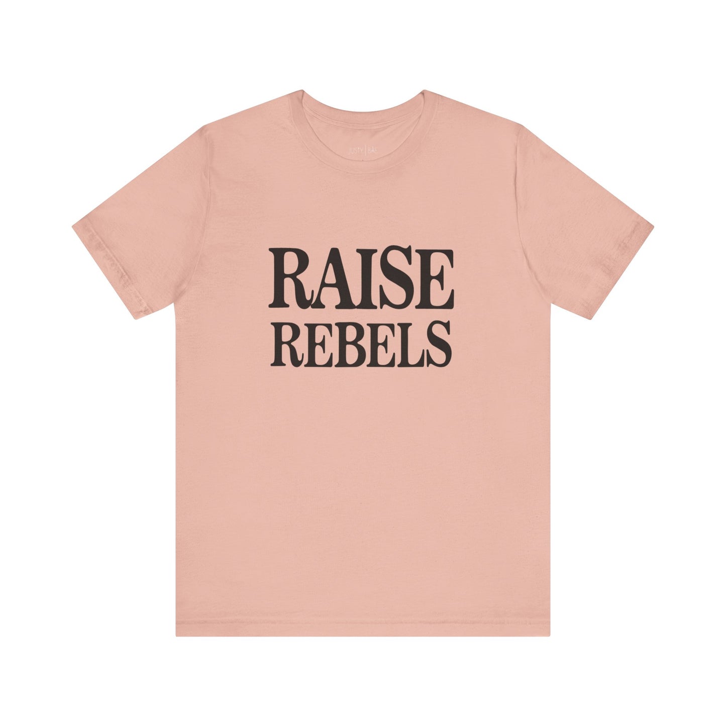 Raise Rebels Adult Tee