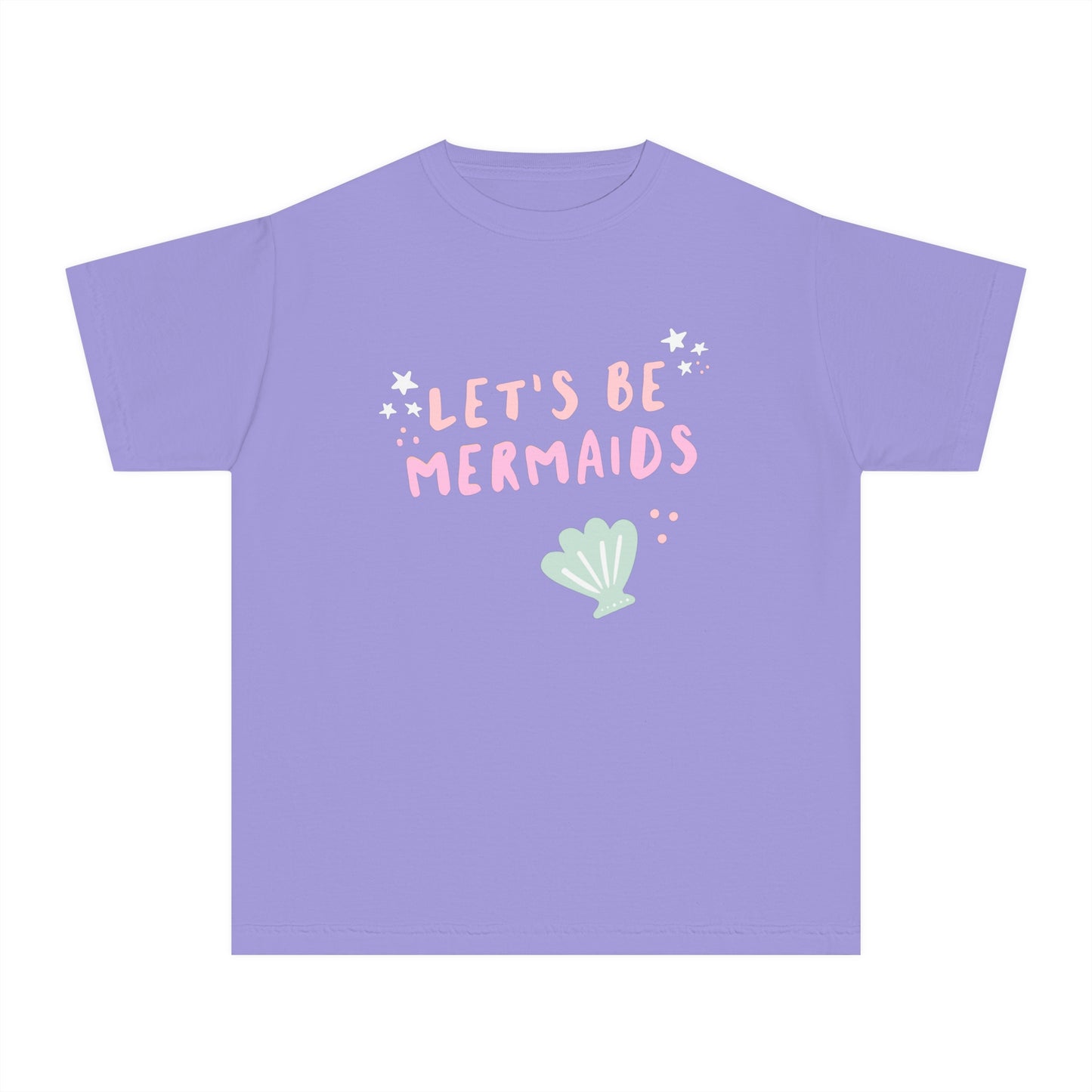 Let's Be Mermaids Youth Tee