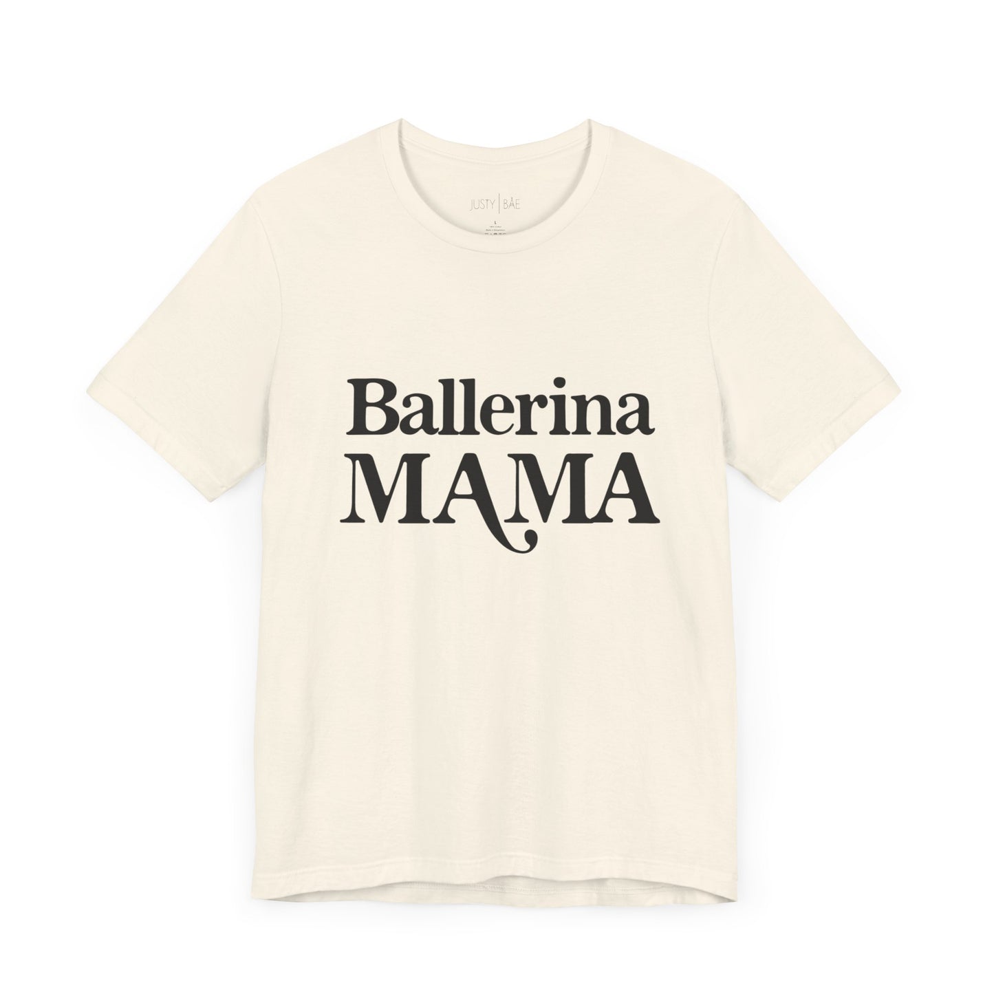 Ballerina Mama Tee