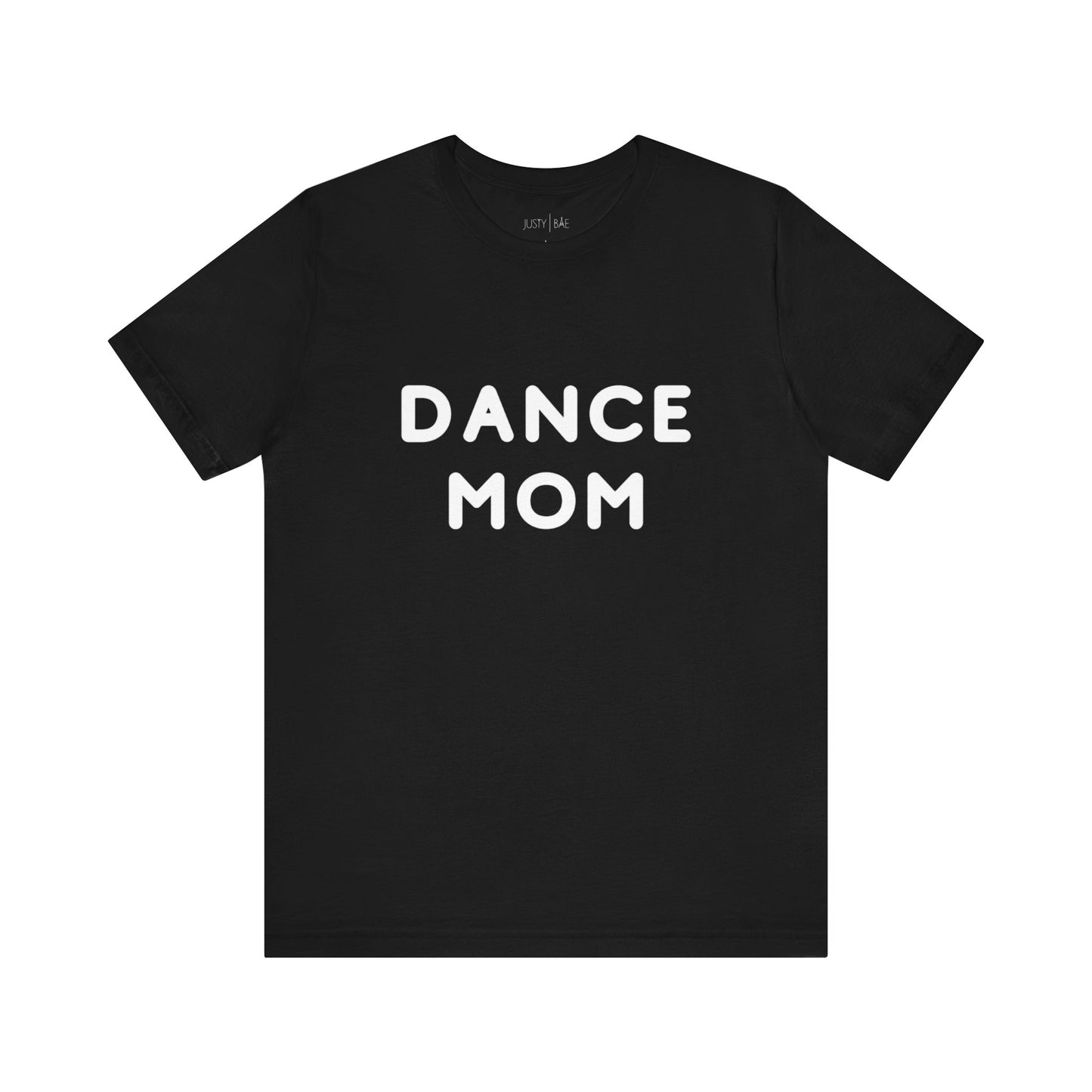 Dance Mom Adult Tee