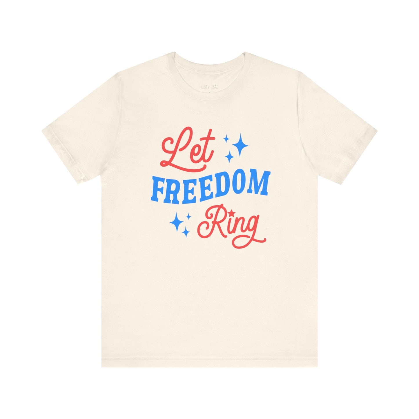 Let Freedom Ring Adult Tee