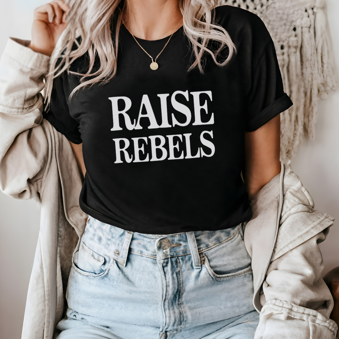 Raise Rebels Adult Tee
