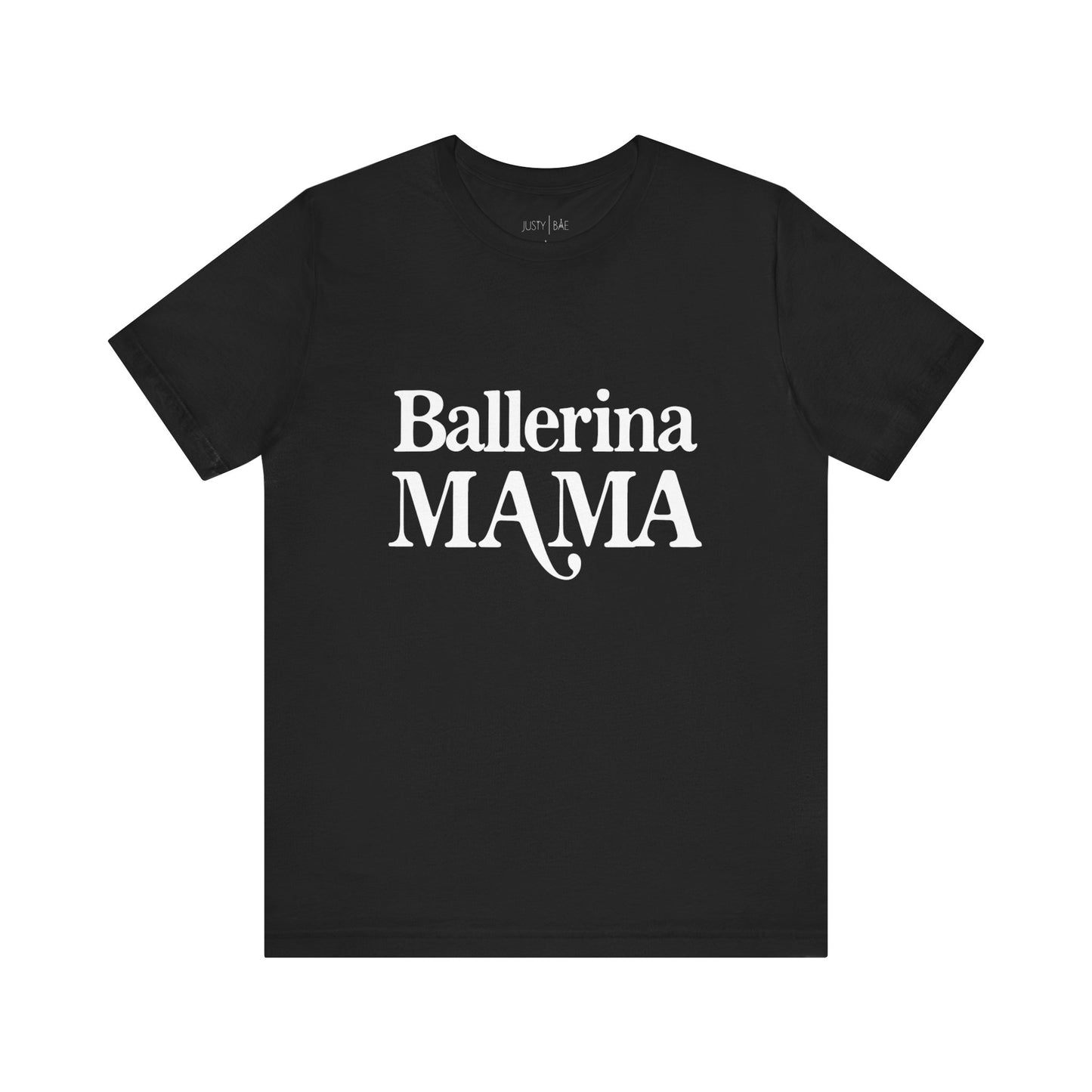 Ballerina Mama Tee