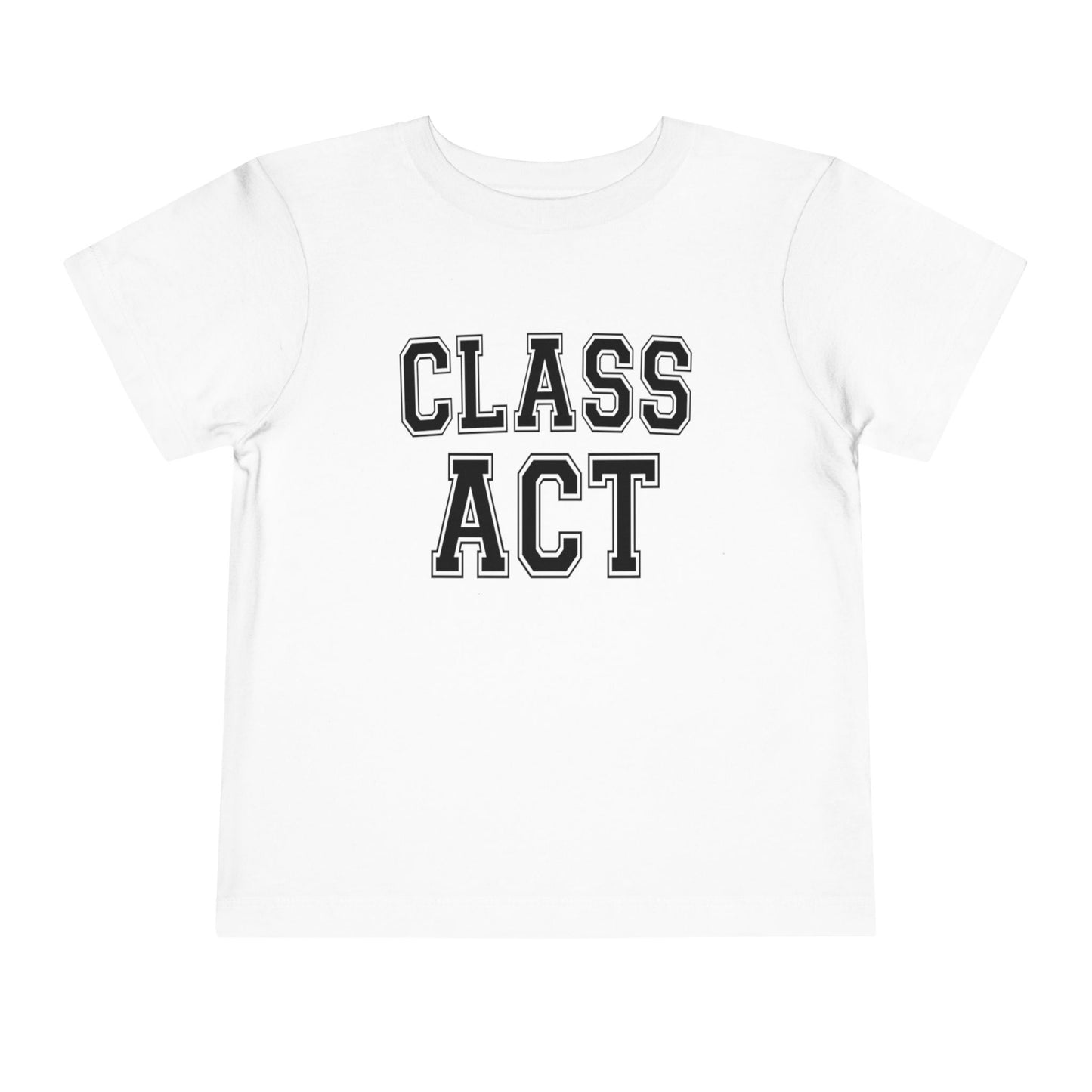 Class Act Toddler Tee