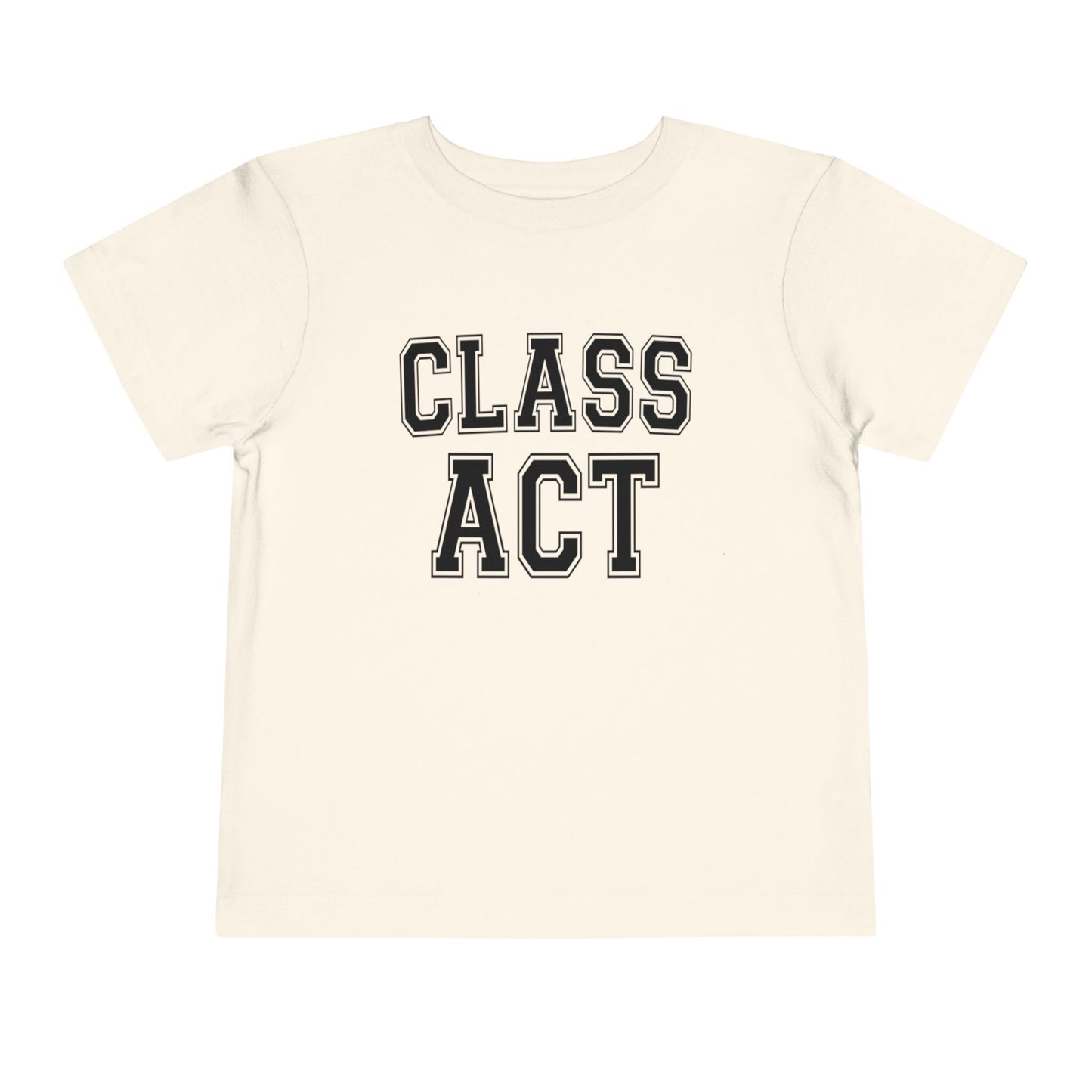 Class Act Toddler Tee
