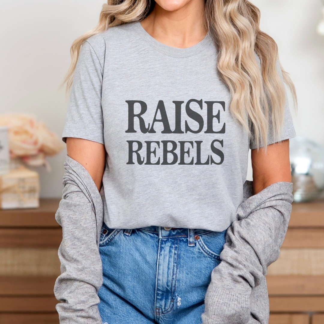 Raise Rebels Adult Tee