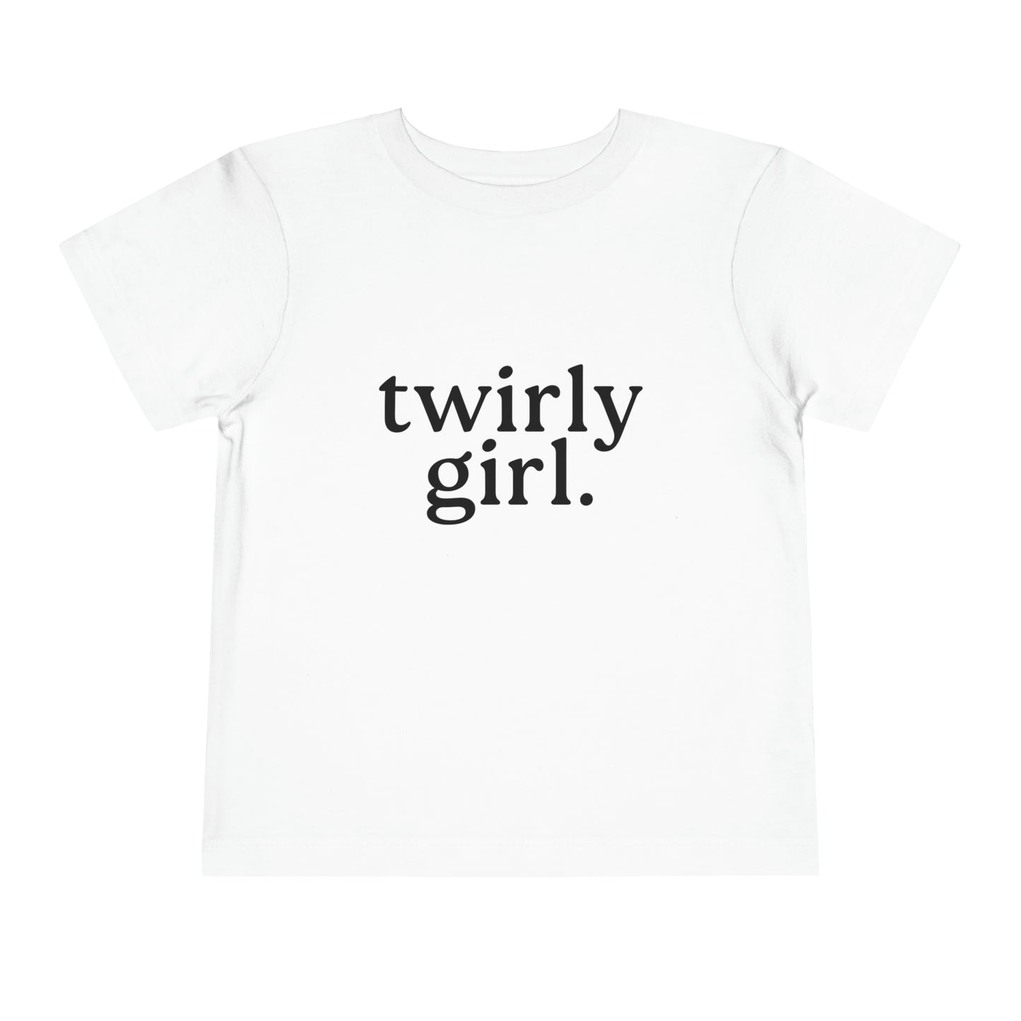 Twirly Girl Toddler Tee