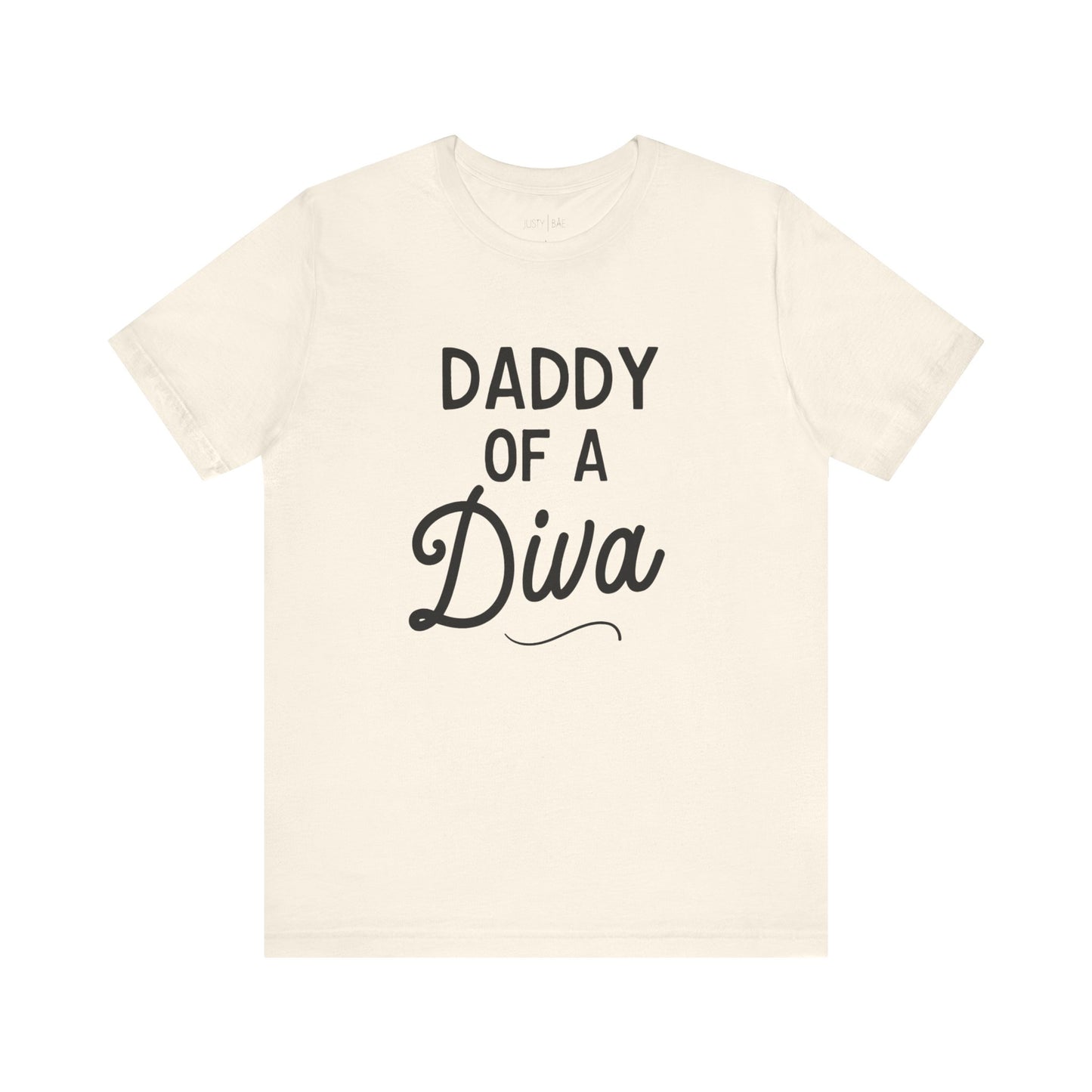 Daddy Of A Diva Tee