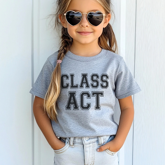Class Act Toddler Tee