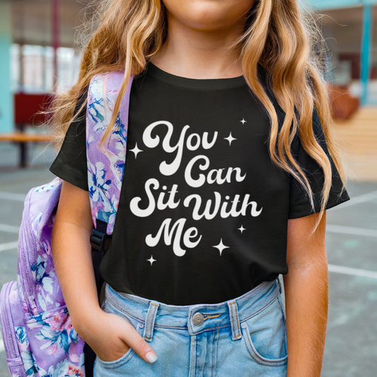 You Can Sit With Me Toddler Tee